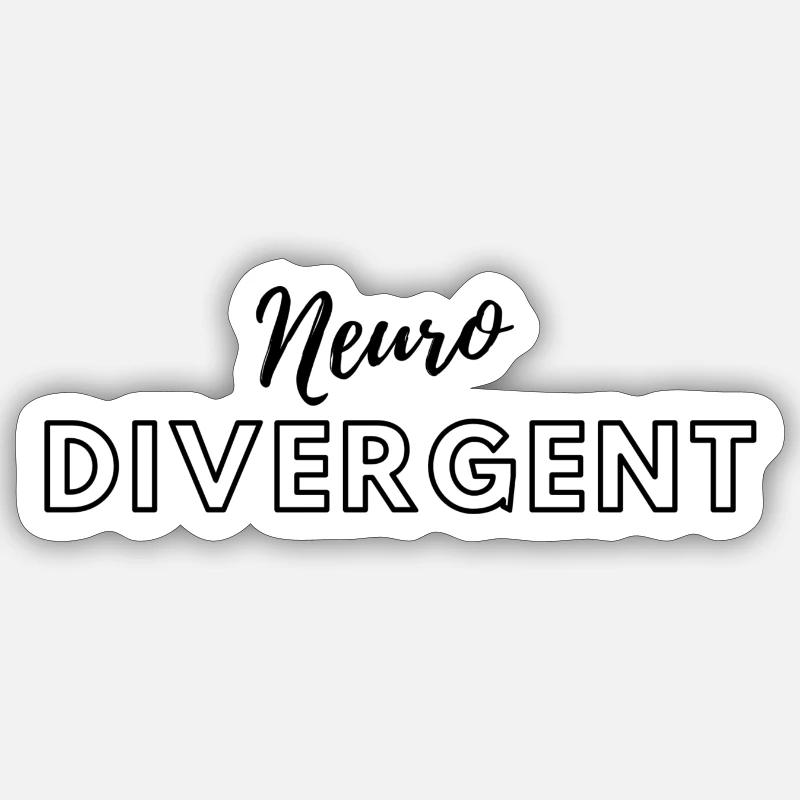 Neurodivergent - Sticker size S (10 x 10 cm) - white matte
