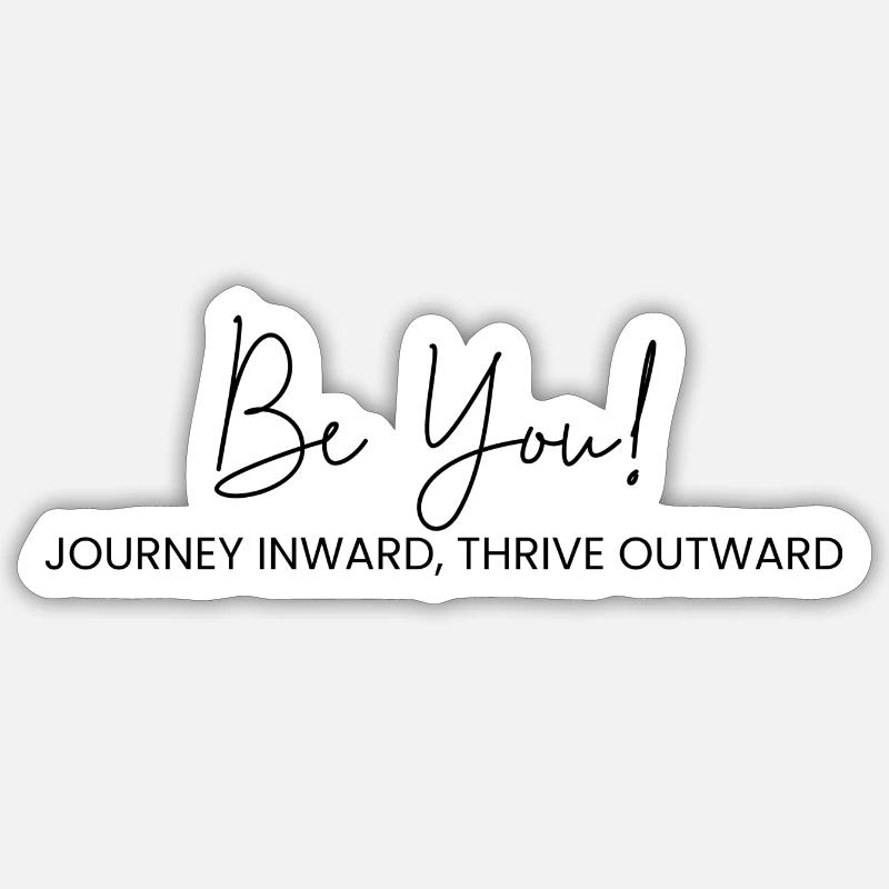 Be yourself - Sticker size S (10 x 10 cm) - white matte