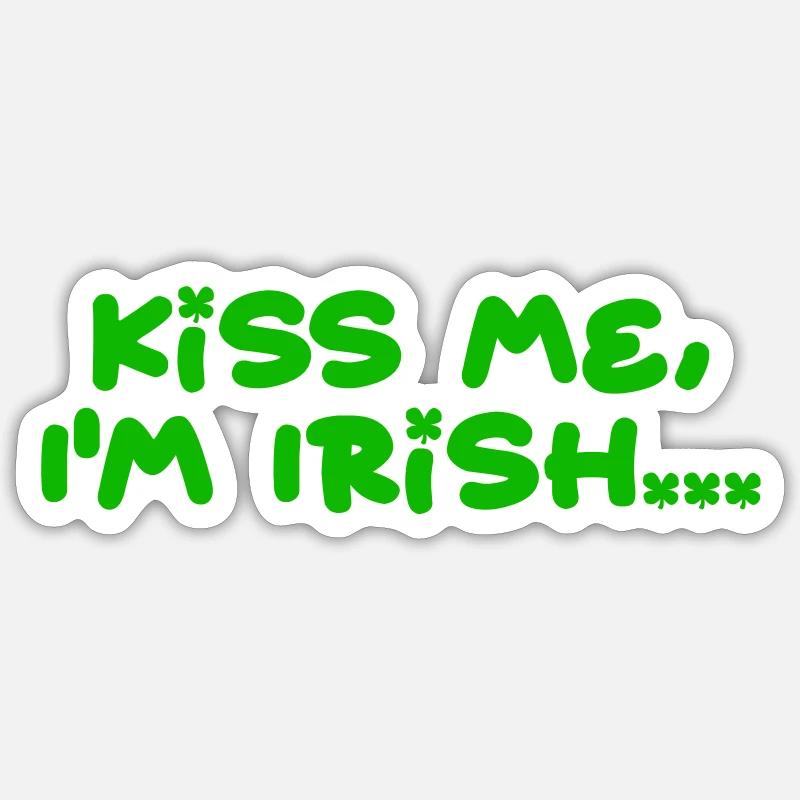 Embrasse-moi, je suis irlandaise - Sticker taille S (10 x 10 cm) - blanc mat