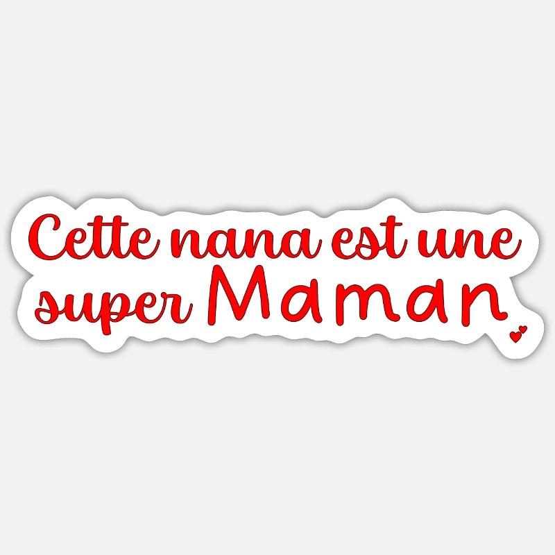 Super maman - Sticker taille S (10 x 10 cm) - blanc mat