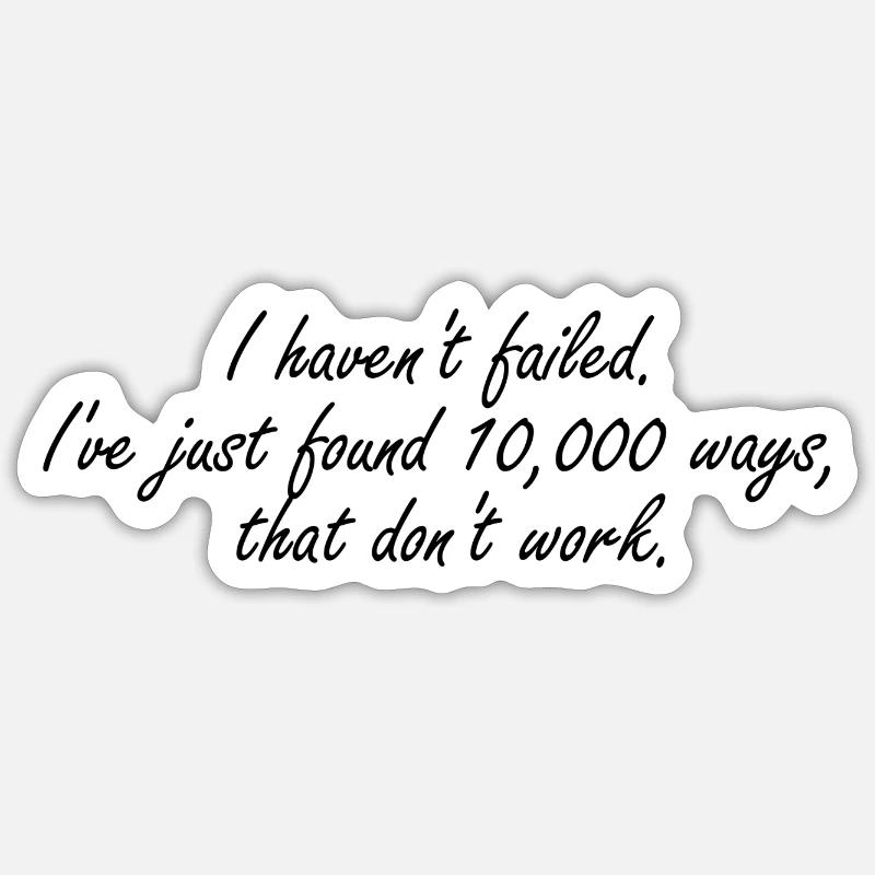 Niemals scheitern Sticker Größe S (10 x 10 cm)