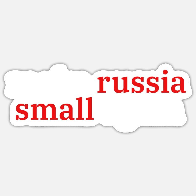 make russia small again - Sticker Größe S (10 x 10 cm) - Mattweiß
