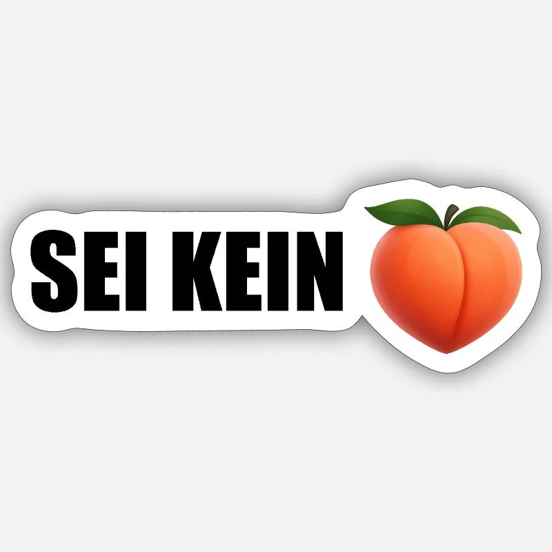 Ne soyez pas une pêche - Sticker taille S (10 x 10 cm) - blanc mat