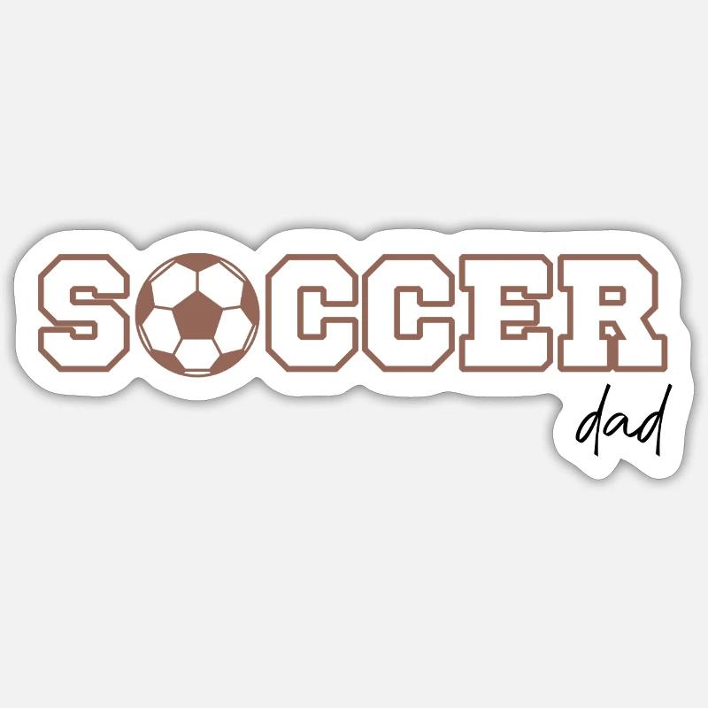 soccer dad - Sticker size S (10 x 10 cm) - white matte