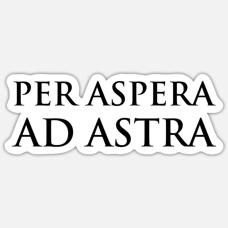 Per Aspera ad Astra Typografiedesign Sticker Größe S (10 x 10 cm)
