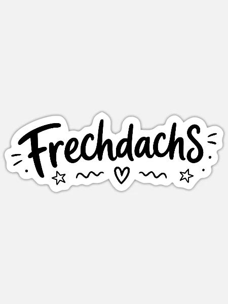Frechdachs - Sticker Größe S (10 x 10 cm) - Mattweiß