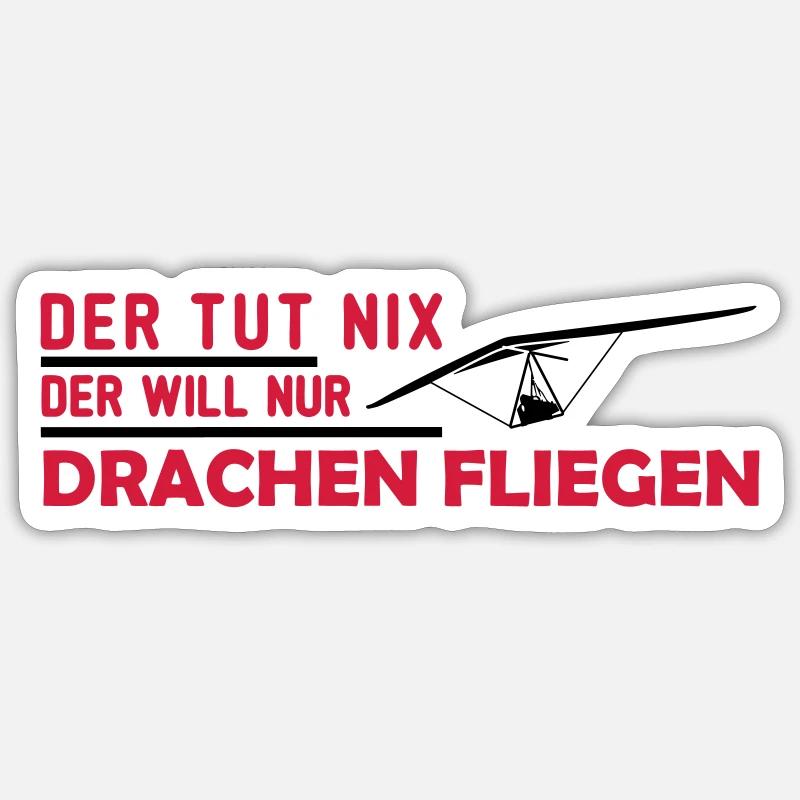 der will nur hängegleiten Geschenk Sticker Größe S (10 x 10 cm)