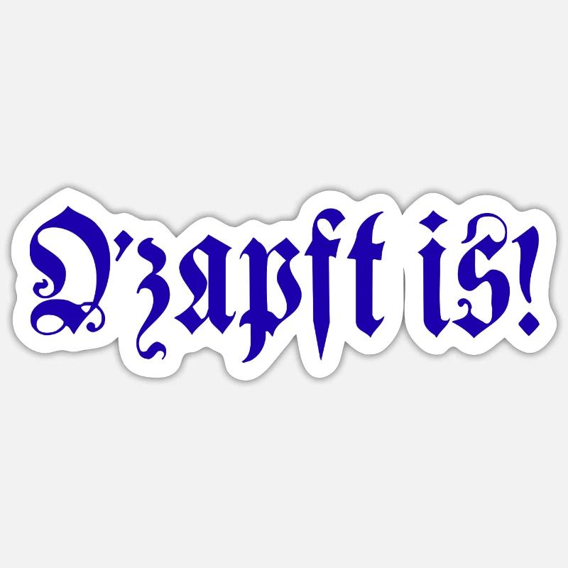 O taps is! - Sticker size S (10 x 10 cm) - white matte