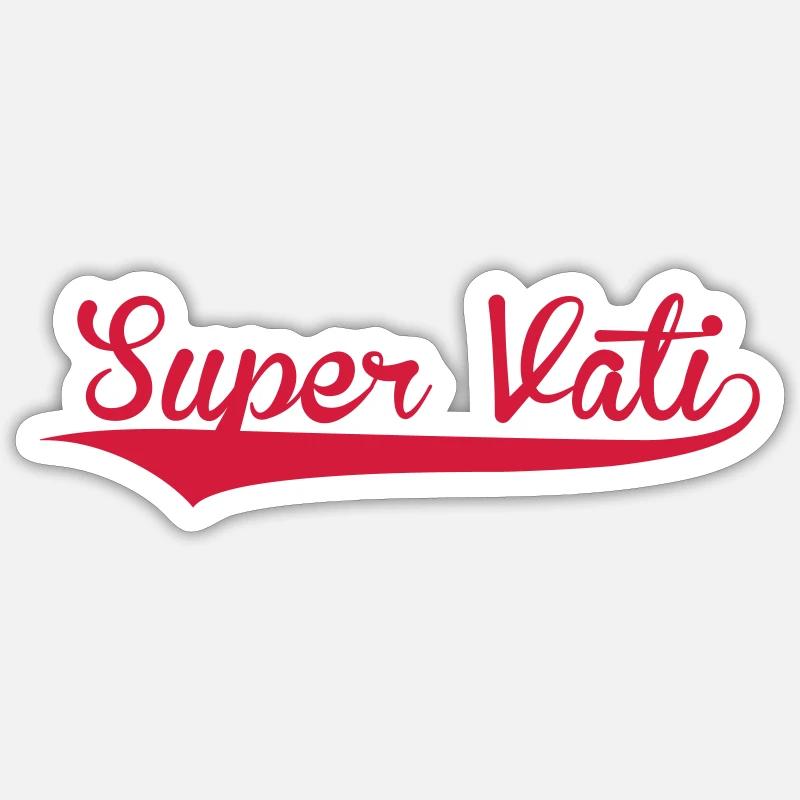 Super Vati Sticker Größe S (10 x 10 cm)
