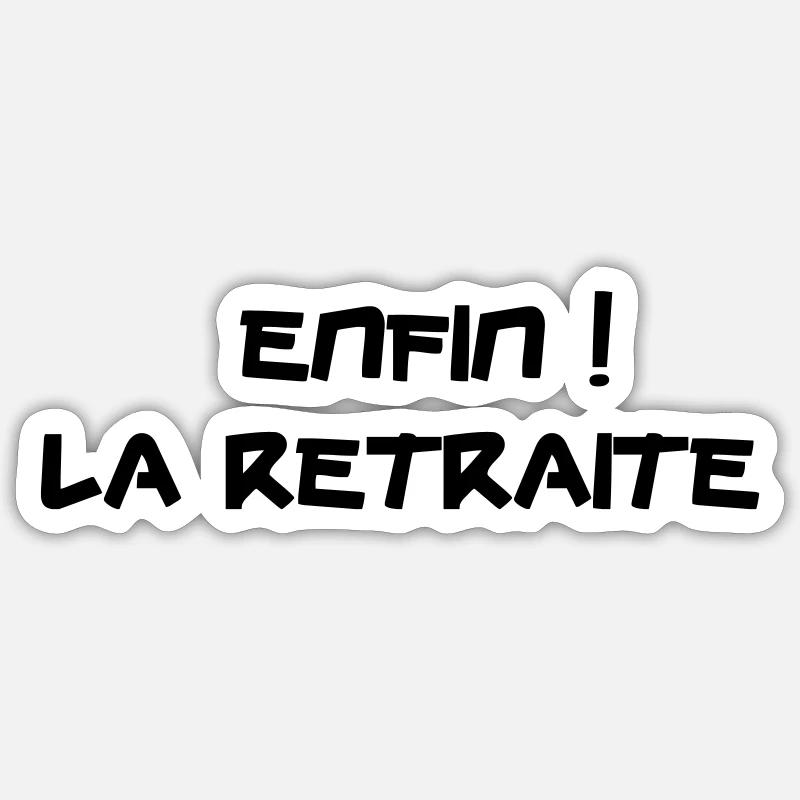 Endlich! Ruhestand - Sticker Größe S (10 x 10 cm) - Mattweiß