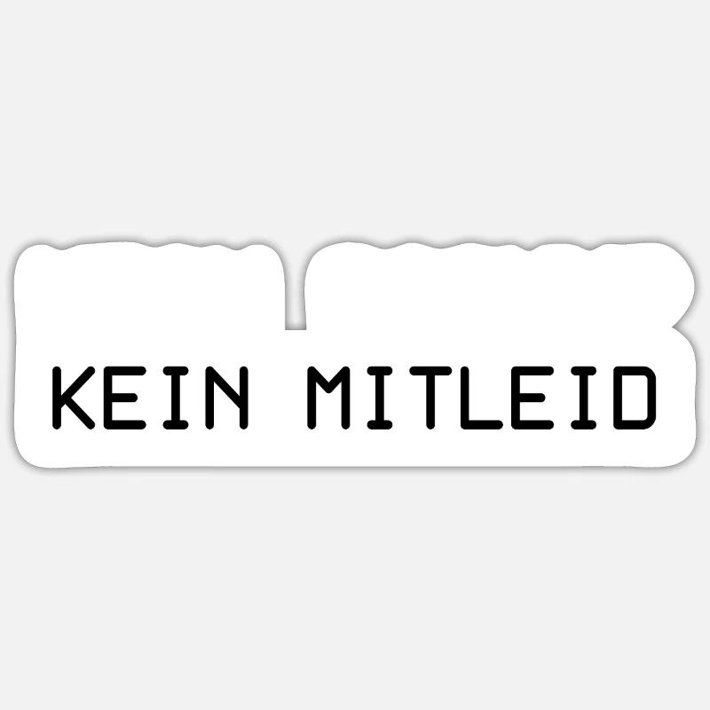 Kein Backup Kein Mitleid Informatiker Admin ITler Sticker Größe S (10 x 10 cm)