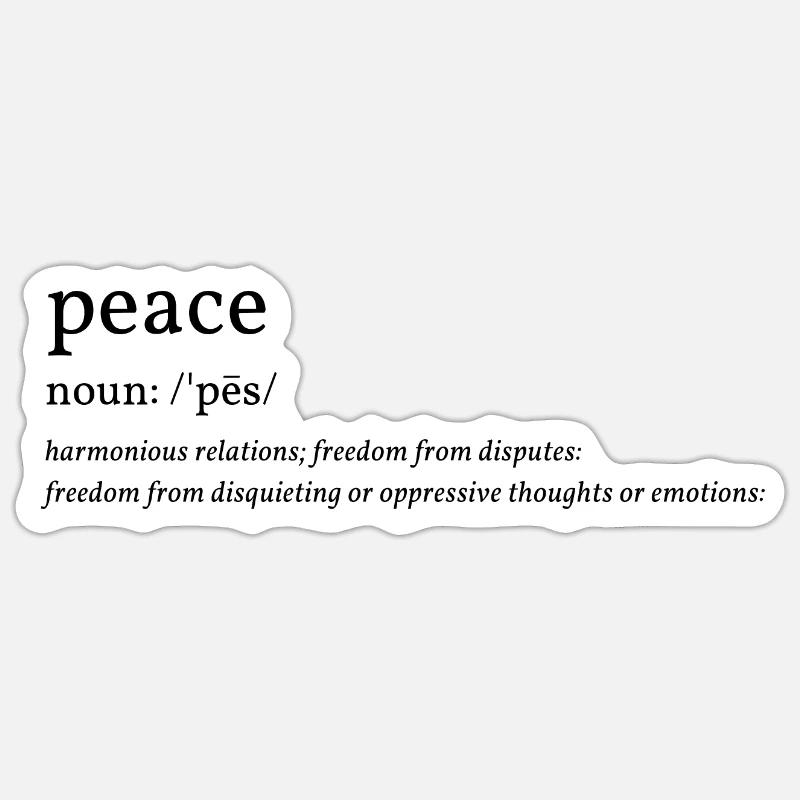 PEACE; Sticker size S (10 x 10 cm)