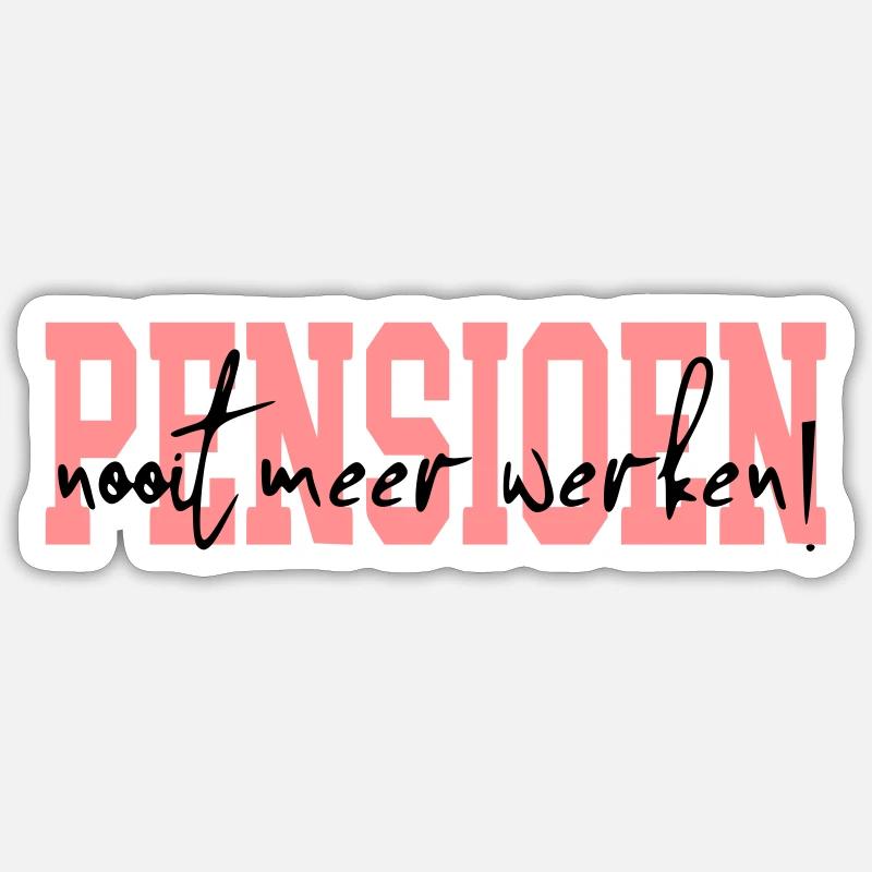 pension - Sticker size S (10 x 10 cm) - white matte