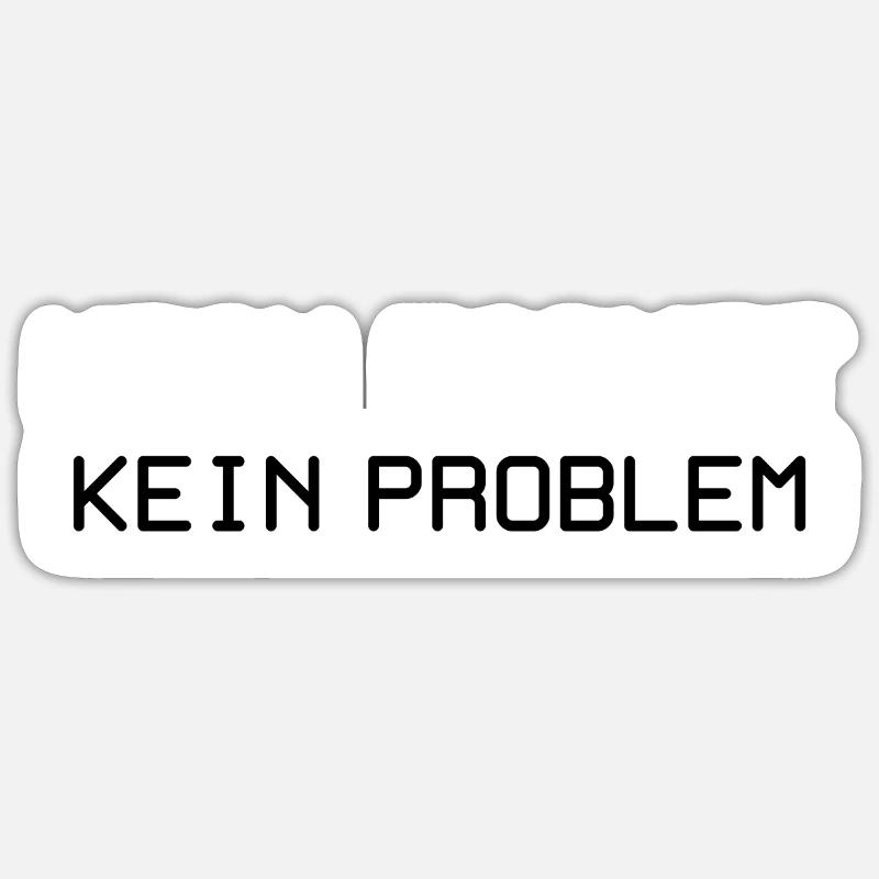 Kein Ticket Kein Problem - IT Support Spruch Sticker Größe S (10 x 10 cm)
