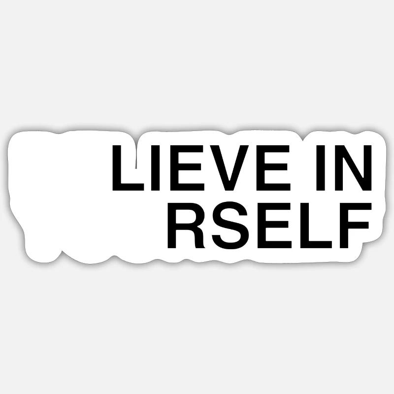 Croyez en vous motivation Merch - Sticker taille S (10 x 10 cm) - blanc mat