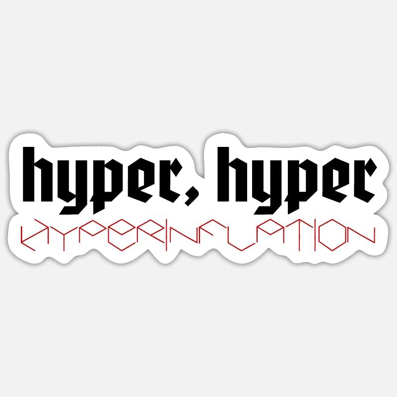 hyper hyperinflation - Sticker taille S (10 x 10 cm) - blanc mat