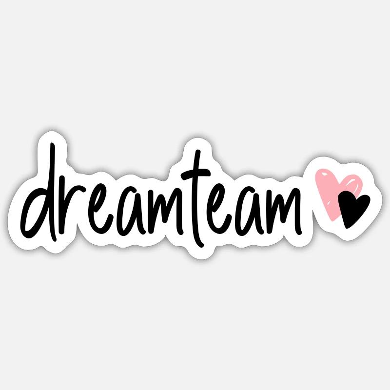 dreamteam Sticker Größe S (10 x 10 cm)