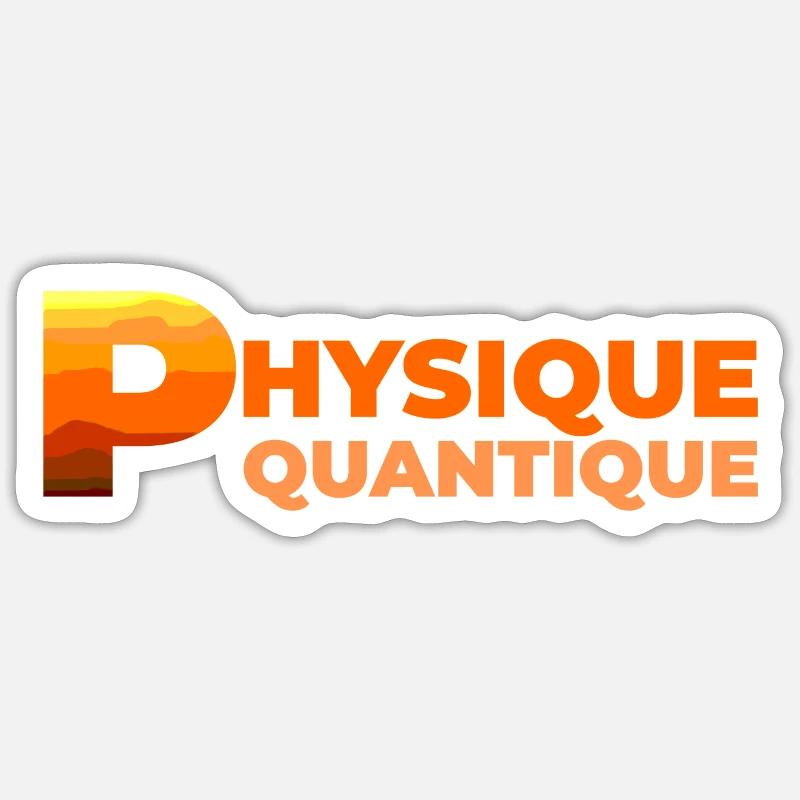 Physique quantique Sticker taille S (10 x 10 cm)