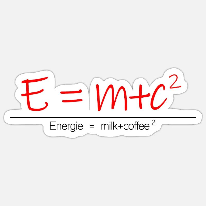 Énergie = Lait + Café Caffee Grain de café - Sticker taille S (10 x 10 cm) - blanc mat