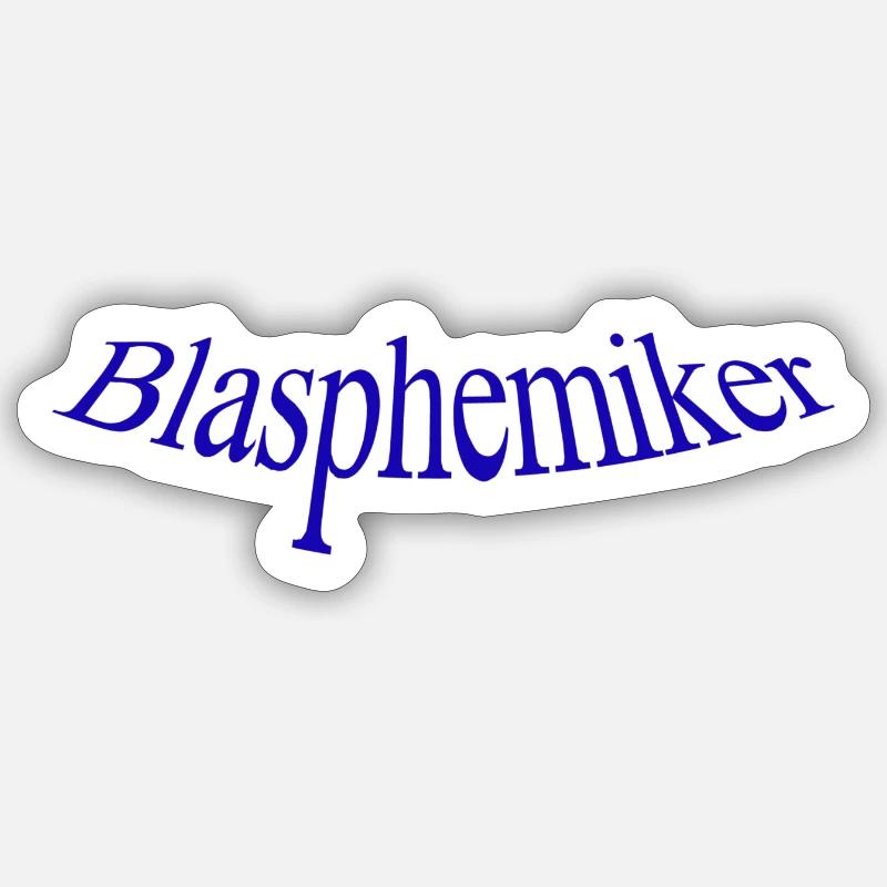Blasphemiker - Sticker Größe S (10 x 10 cm) - Mattweiß
