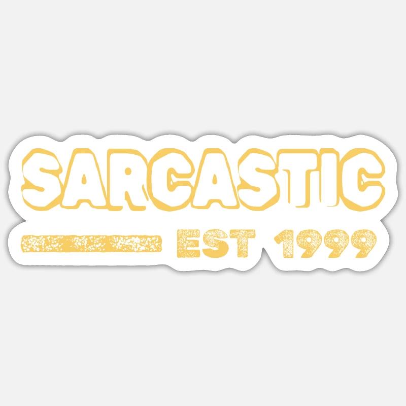 Sarcastique 1999 Sticker taille S (10 x 10 cm)
