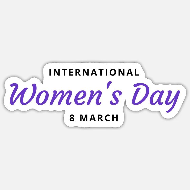 Women's Day - 8 March - Sticker taille S (10 x 10 cm) - blanc mat