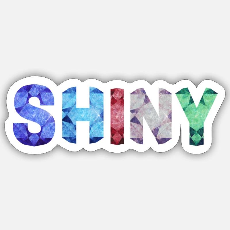 Shiny - Sticker size S (10 x 10 cm) - white matte