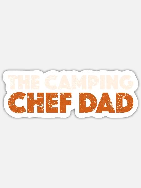 The Camping Chef Dad - Sticker Größe S (10 x 10 cm) - Mattweiß