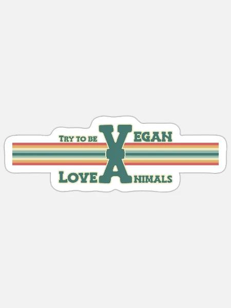 Try to be vegan - Sticker Größe S (10 x 10 cm) - Mattweiß