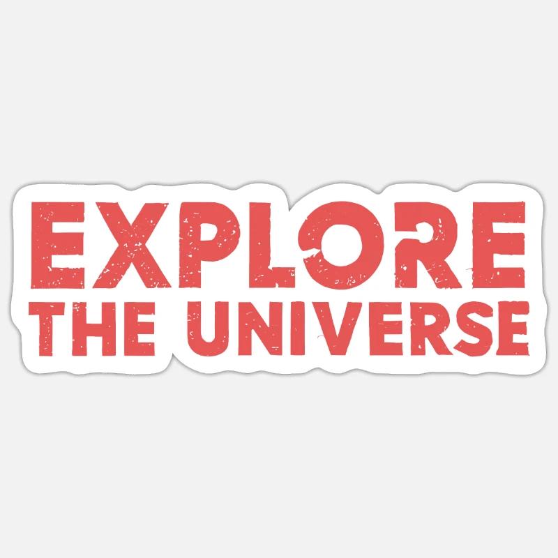 "Explore the universe" Text, rot - Sticker Größe S (10 x 10 cm) - Mattweiß