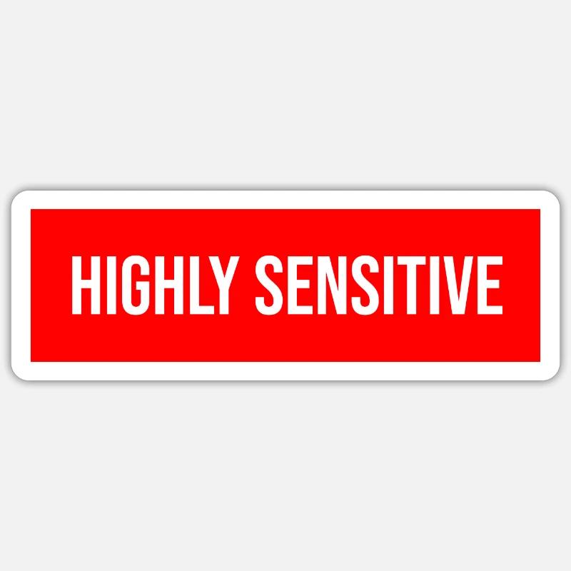Highly Sensitive - Sticker Größe S (10 x 10 cm) - Mattweiß