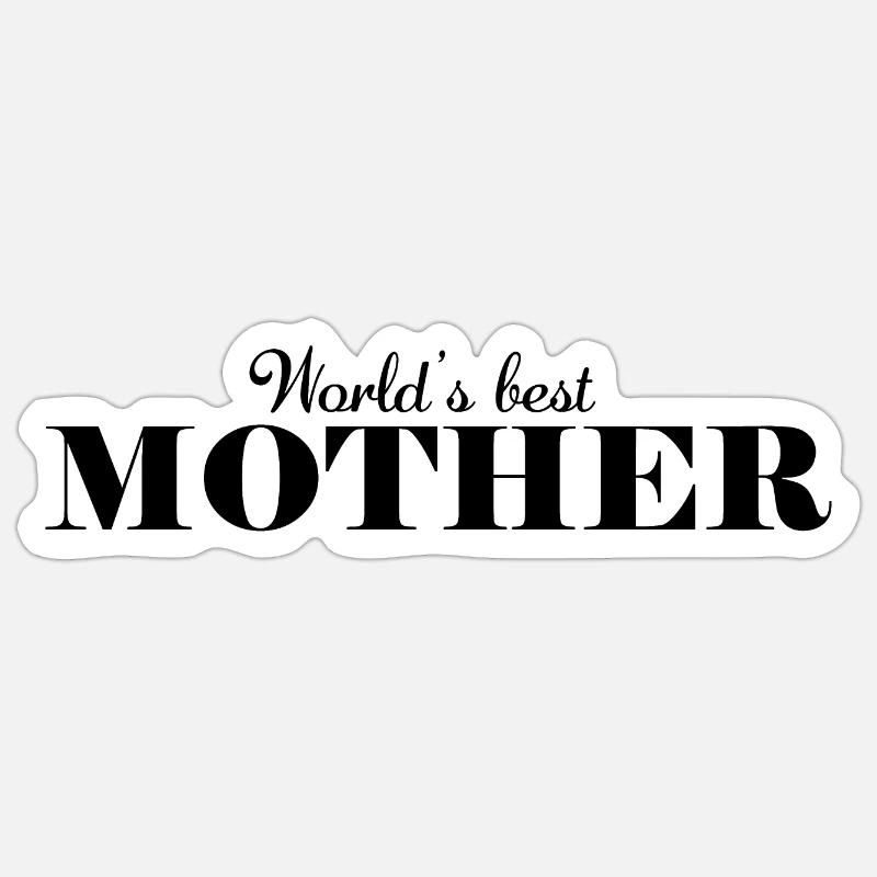 Die beste Mutter der Welt Sticker Größe S (10 x 10 cm)