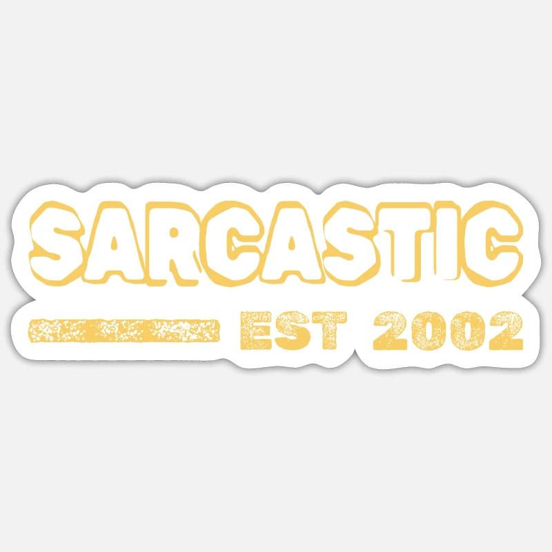 Sarcastic 2002 - Sticker size S (10 x 10 cm) - white matte