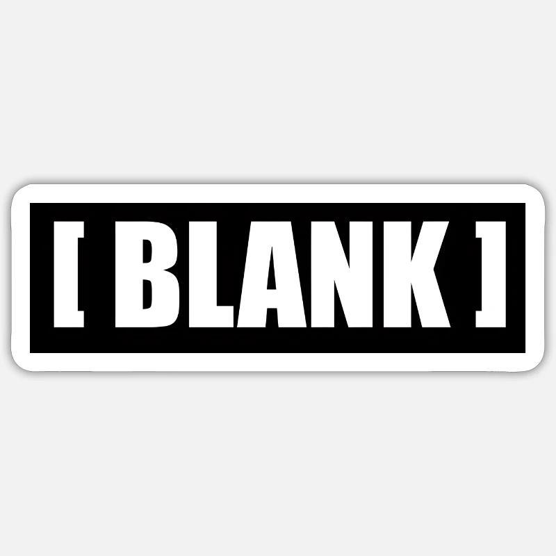 [ Blank ] No Logo Typography Sticker size S (10 x 10 cm)
