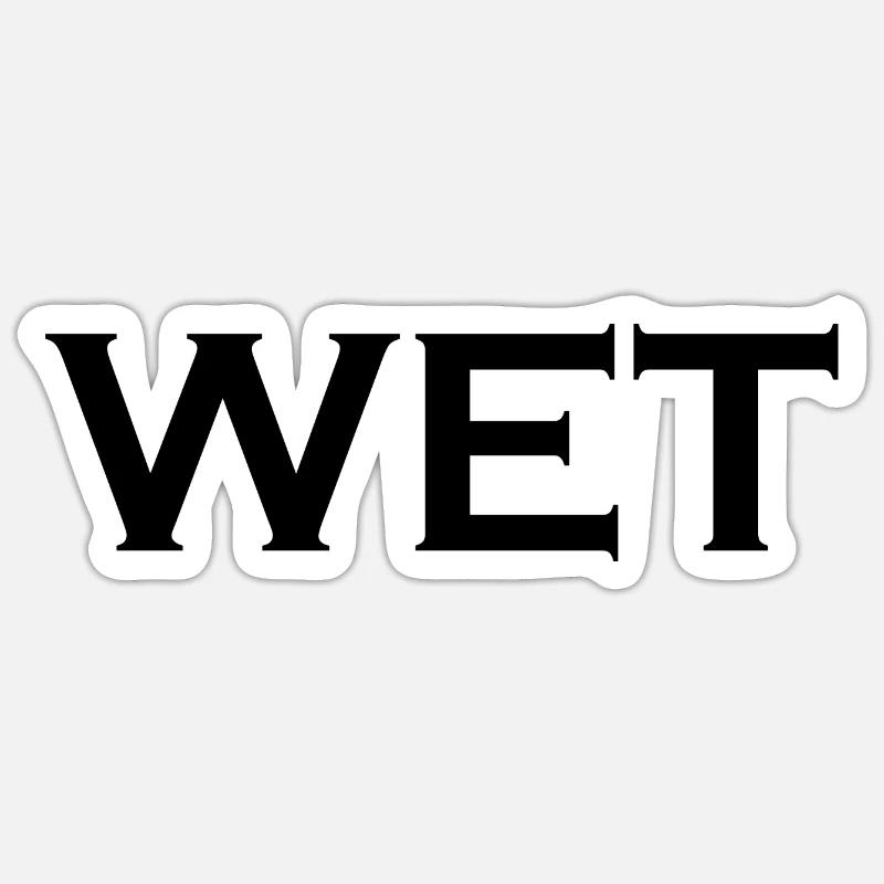 wet - Sticker taille S (10 x 10 cm) - blanc mat