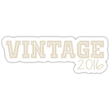 Vintage 2016 Original 2016 Retro 2016 Gift 2016 - Sticker size S (10 x 10 cm) - white matte - Front
