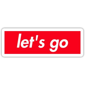 Lets Go Youth Word Funny Saying Gift Shirt - Sticker taille S (10 x 10 cm) - blanc mat - Devant