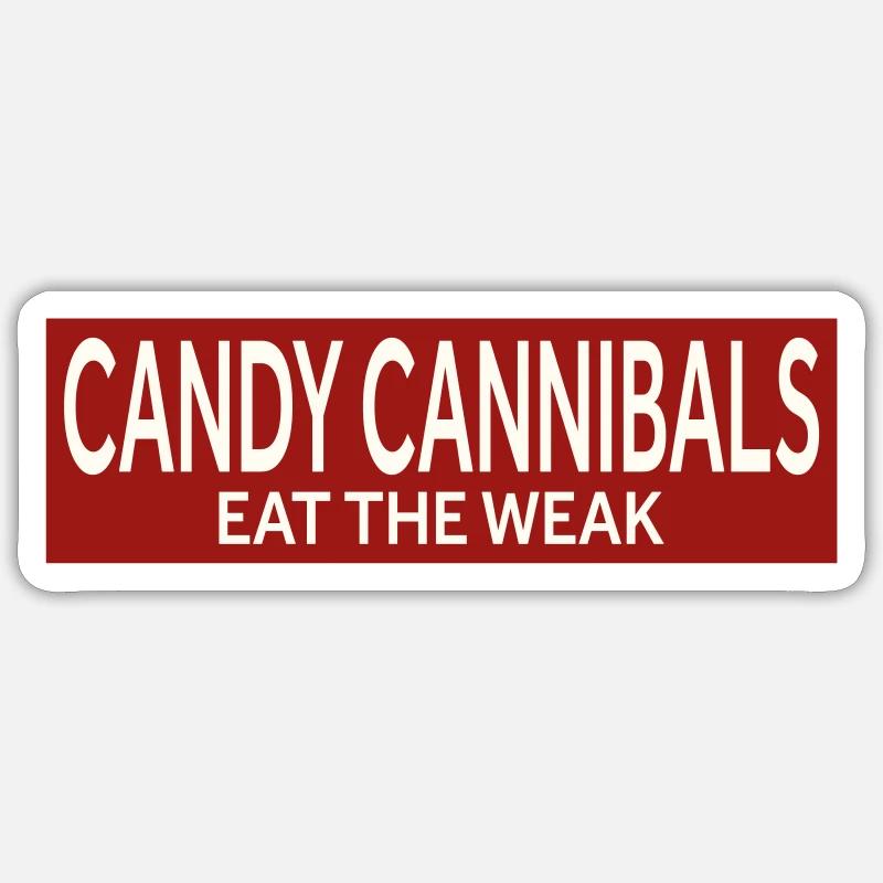 CANDY CANNIBALS - EAT THE WEAK Sticker size S (10 x 10 cm)