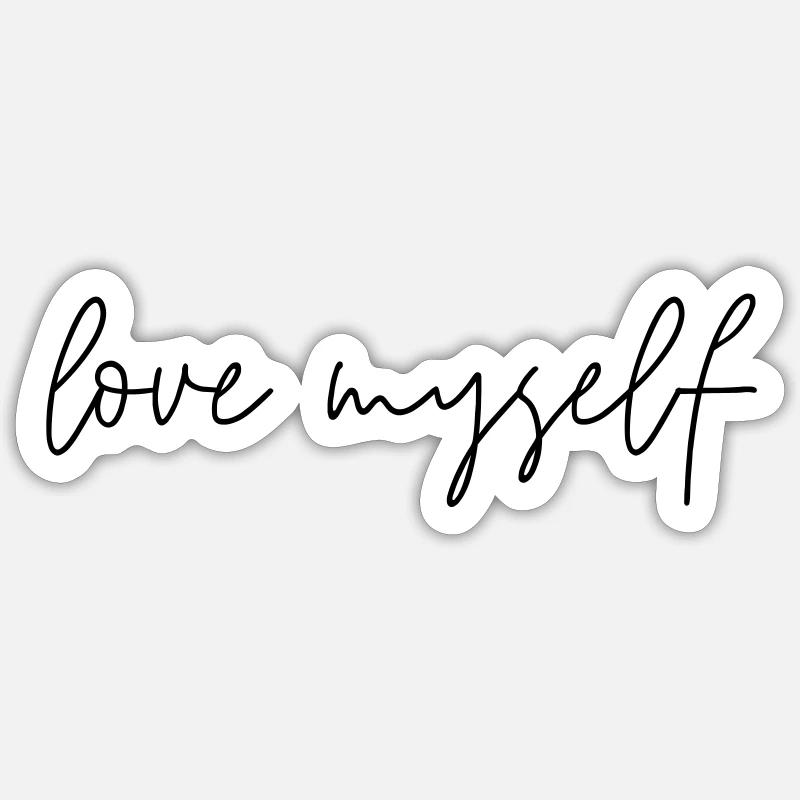 Love Myself - Sticker size S (10 x 10 cm) - white matte