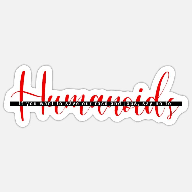 Humanoid - Sticker Größe S (10 x 10 cm) - Mattweiß