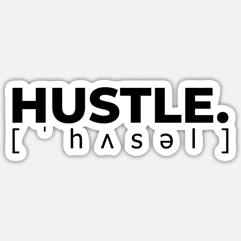 HUSTLE. ['hazel] Sticker size S (10 x 10 cm)