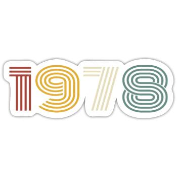 1978 Retro Style 1978 Birthday 1978 Vintage - Sticker size S (10 x 10 cm) - white matte - Front