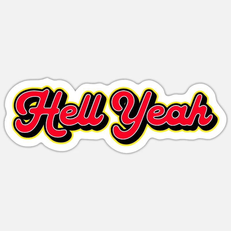 Hell Yeah 3D Retro Script - Sticker size S (10 x 10 cm) - white matte