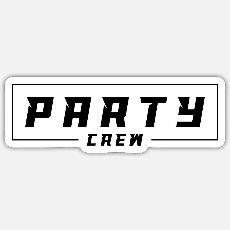 Party Crew - Sticker size S (10 x 10 cm) - white matte