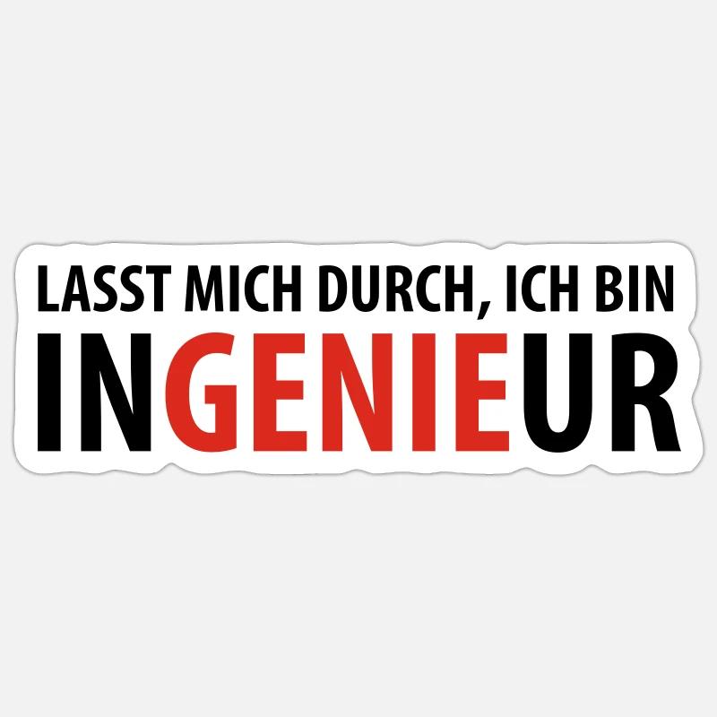 Let me through, I'm an engineer Sticker size S (10 x 10 cm)