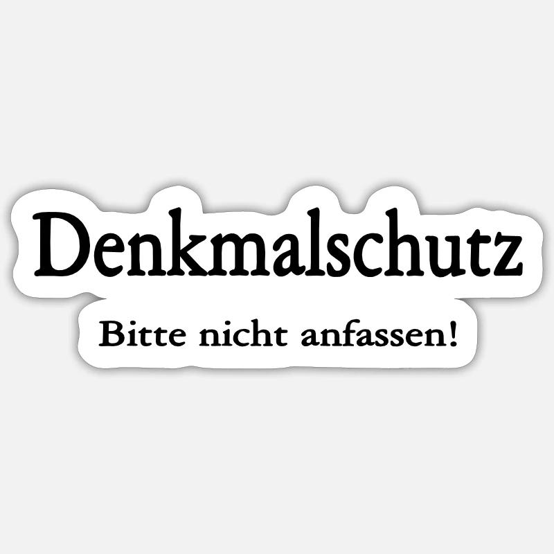 Denkmalschutz - Sticker Größe S (10 x 10 cm) - Mattweiß