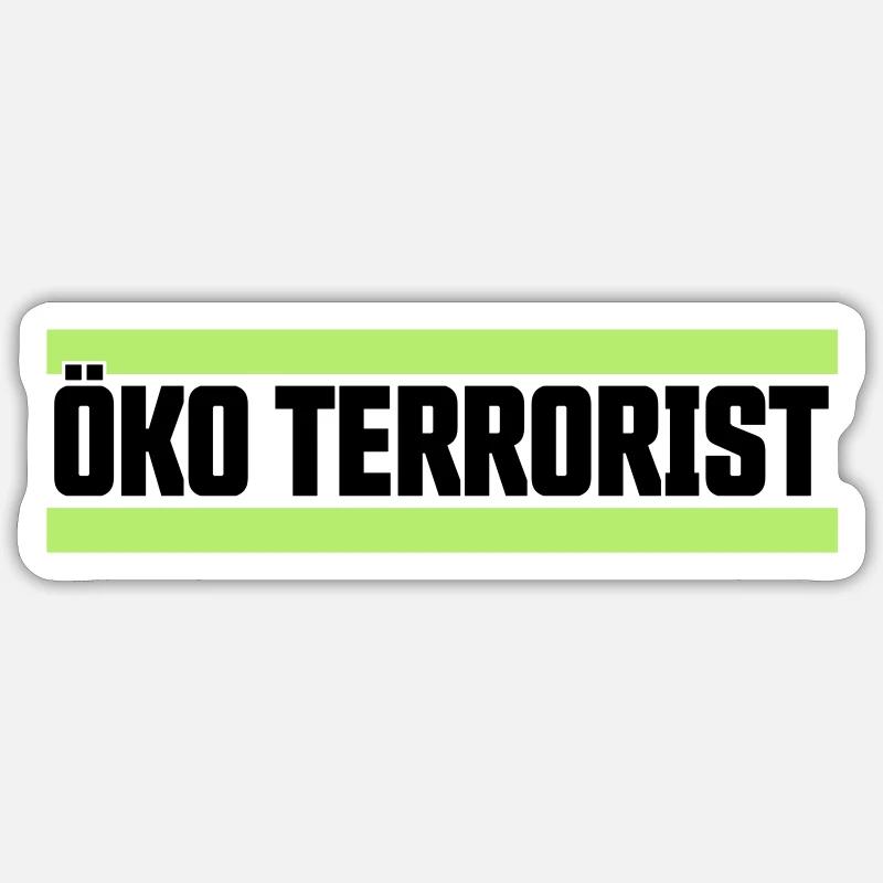 Öko Terrorist - Sticker Größe S (10 x 10 cm) - Mattweiß
