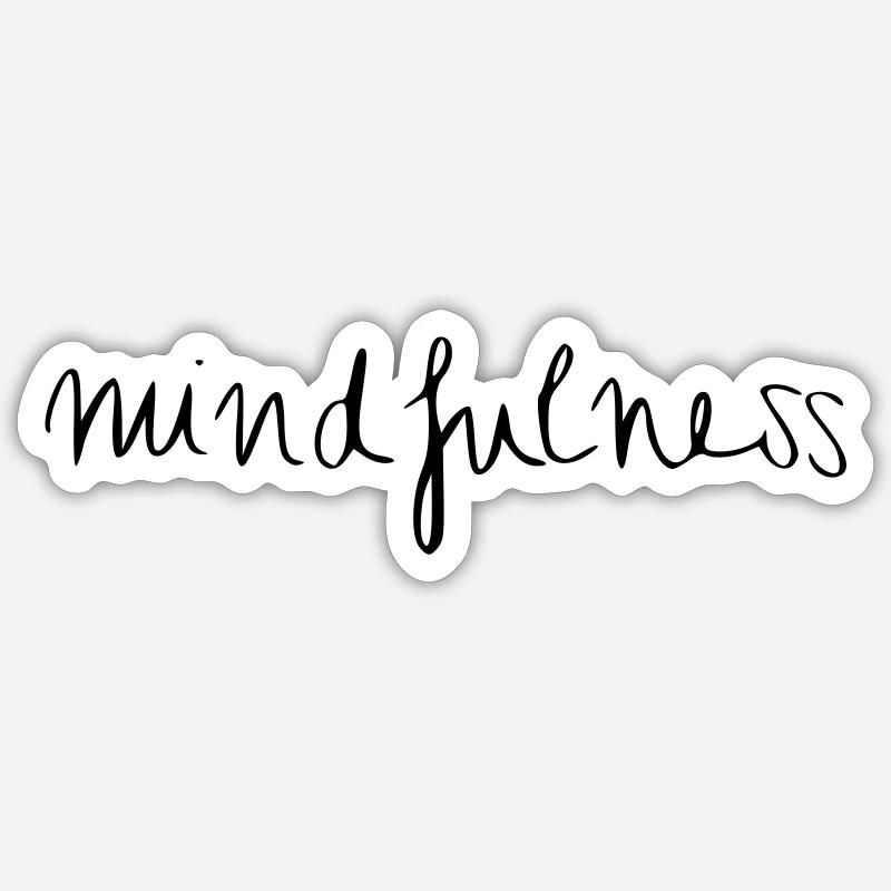 mindfulness - Sticker size S (10 x 10 cm) - white matte