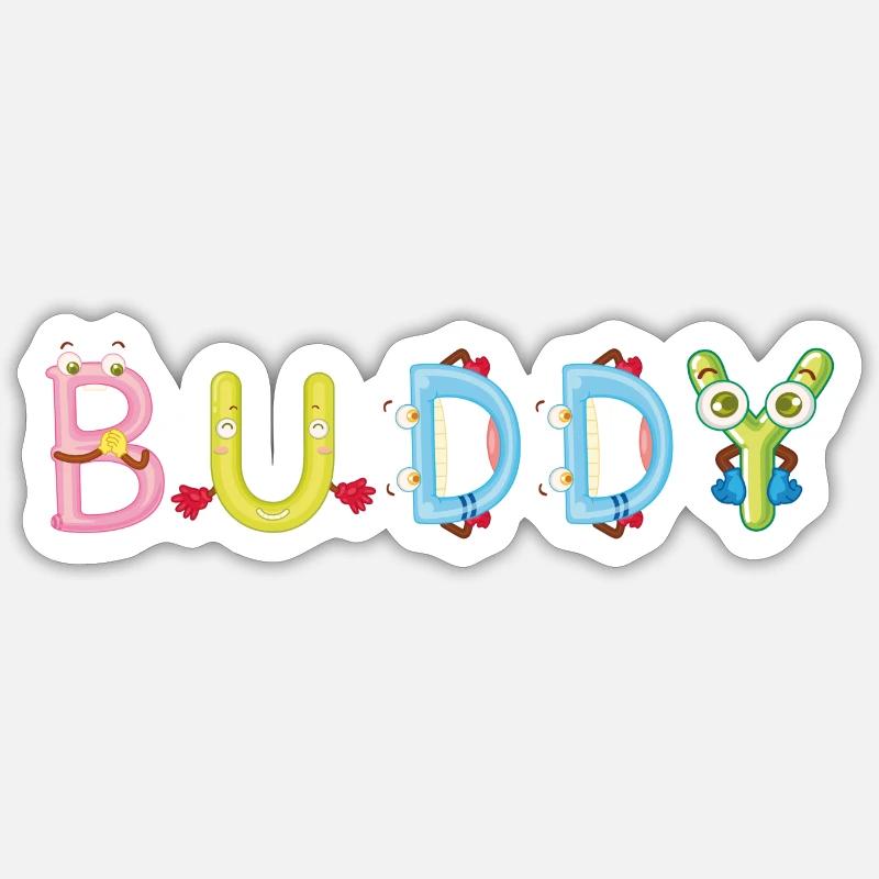 Buddy - Sticker Größe S (10 x 10 cm) - Mattweiß