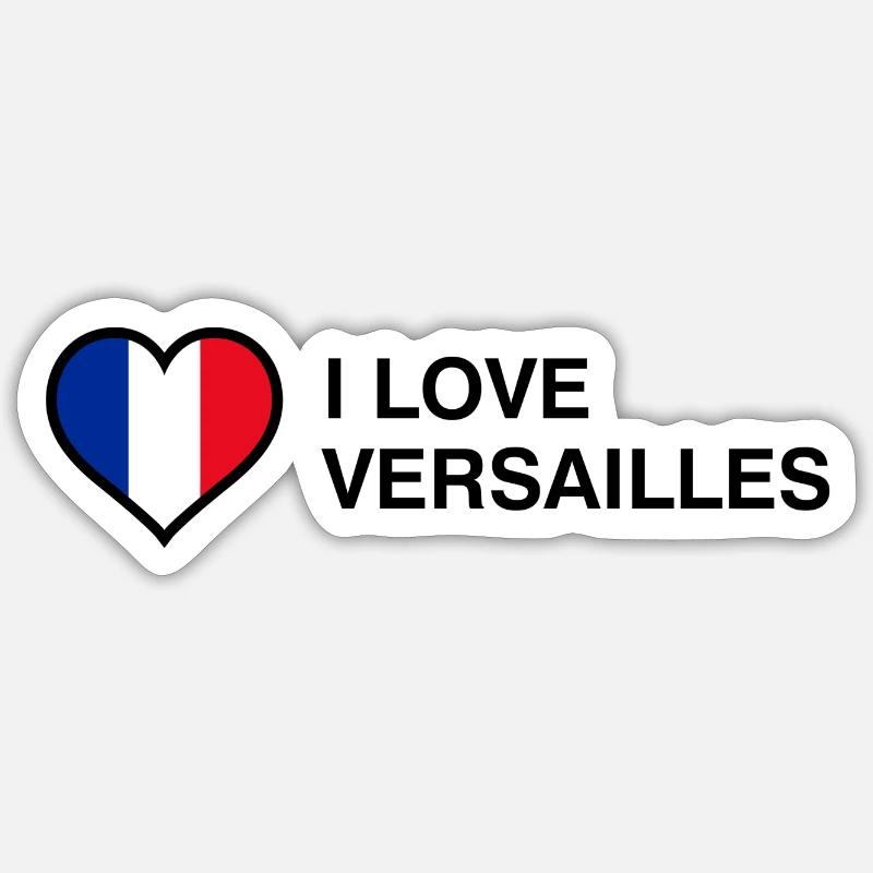 I Love Versailles - J'aime Versailles - Sticker taille S (10 x 10 cm) - blanc mat